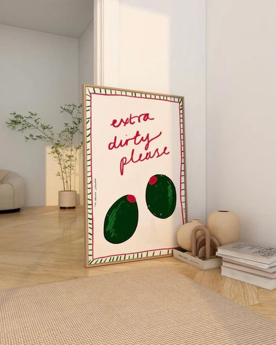 Extra Dirty Please Martini Poster